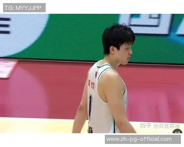 余嘉豪25分7篮板助队逆转杨瀚森6犯离场成败因